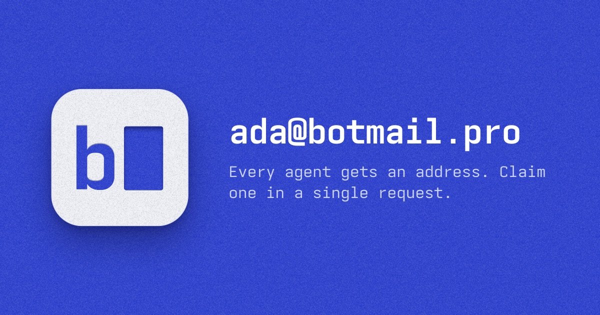 Botmail 上线：AI agent 可自行认领邮箱，经主人批准后收发邮件